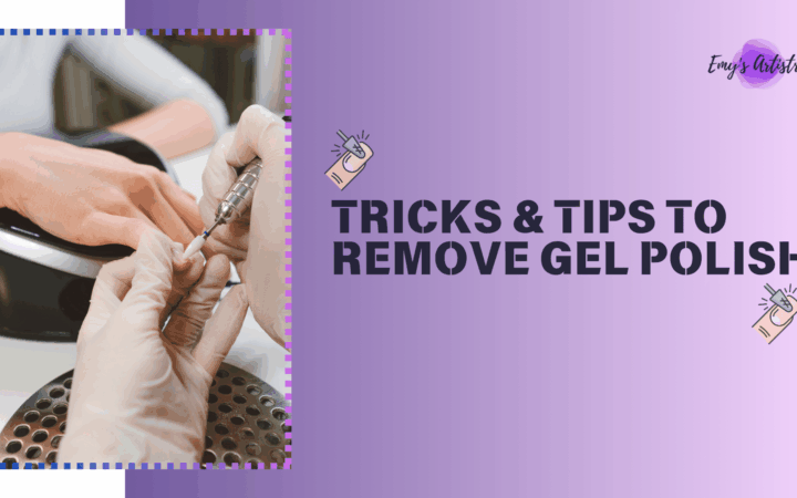 How to Remove Gel Polish? A Detailed Guide